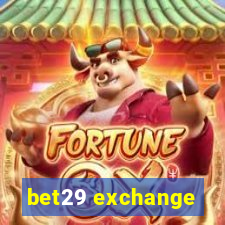 bet29 exchange